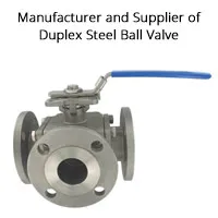 duplex steel ball valves