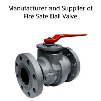 Fire Safe Ball Valve