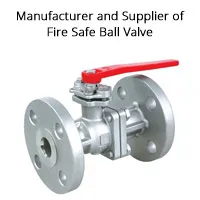 Fire Safe Ball Valve Exporter